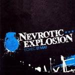 Nevrotic Explosion : Echec Et Mat